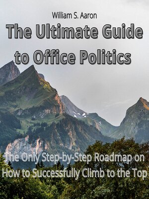 cover image of The Ultimate Guide to Office Politics